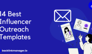 Influencer Outreach Best Practices