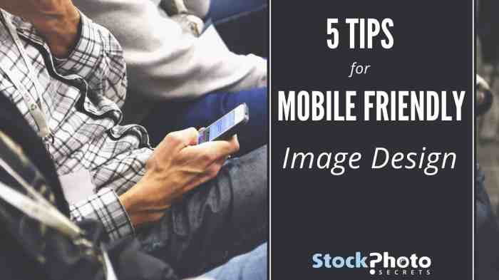 Mobile-Friendly Design Tips